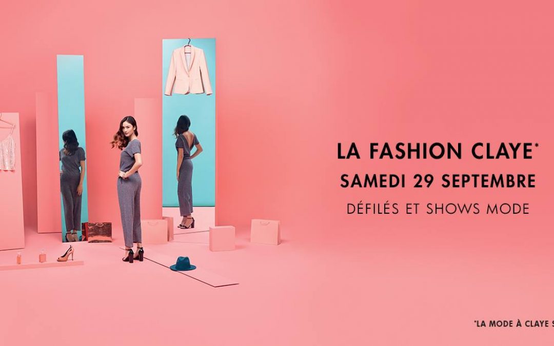 Défilé, stylisme « Fashion Claye »